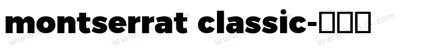 montserrat classic字体转换